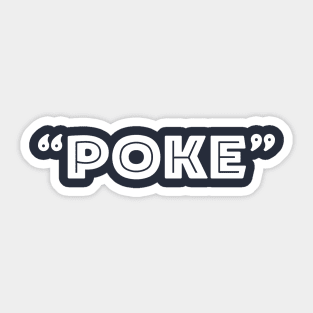 Poke me! Funny meme Sticker